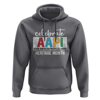 Celebrate AAPI Heritage Month Hoodie Asian American and Pacific Islander Countries