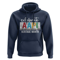 Celebrate AAPI Heritage Month Hoodie Asian American and Pacific Islander Countries