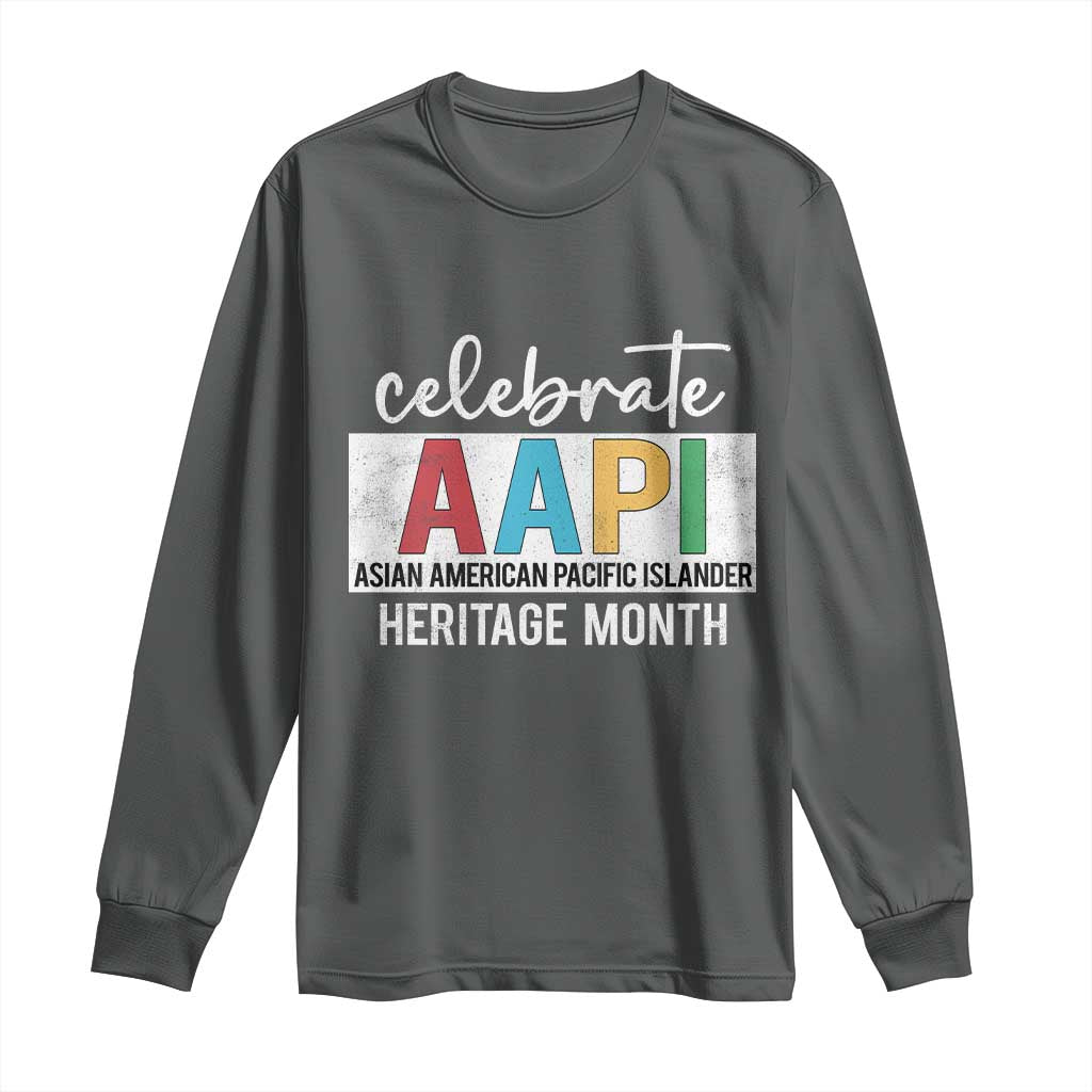 Celebrate AAPI Heritage Month Long Sleeve Shirt Asian American and Pacific Islander Countries