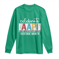 Celebrate AAPI Heritage Month Long Sleeve Shirt Asian American and Pacific Islander Countries