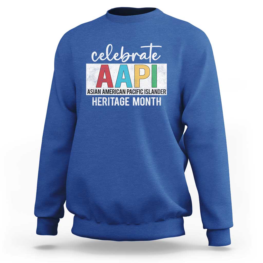Celebrate AAPI Heritage Month Sweatshirt Asian American and Pacific Islander Countries