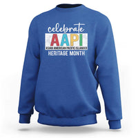 Celebrate AAPI Heritage Month Sweatshirt Asian American and Pacific Islander Countries