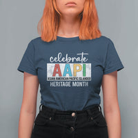 Celebrate AAPI Heritage Month T Shirt For Women Asian American and Pacific Islander Countries