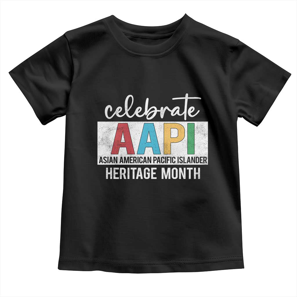 Celebrate AAPI Heritage Month Toddler T Shirt Asian American and Pacific Islander Countries