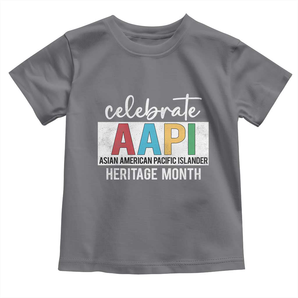 Celebrate AAPI Heritage Month Toddler T Shirt Asian American and Pacific Islander Countries