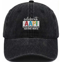 Celebrate AAPI Heritage Month Washed Cotton Baseball Cap Asian American and Pacific Islander Countries