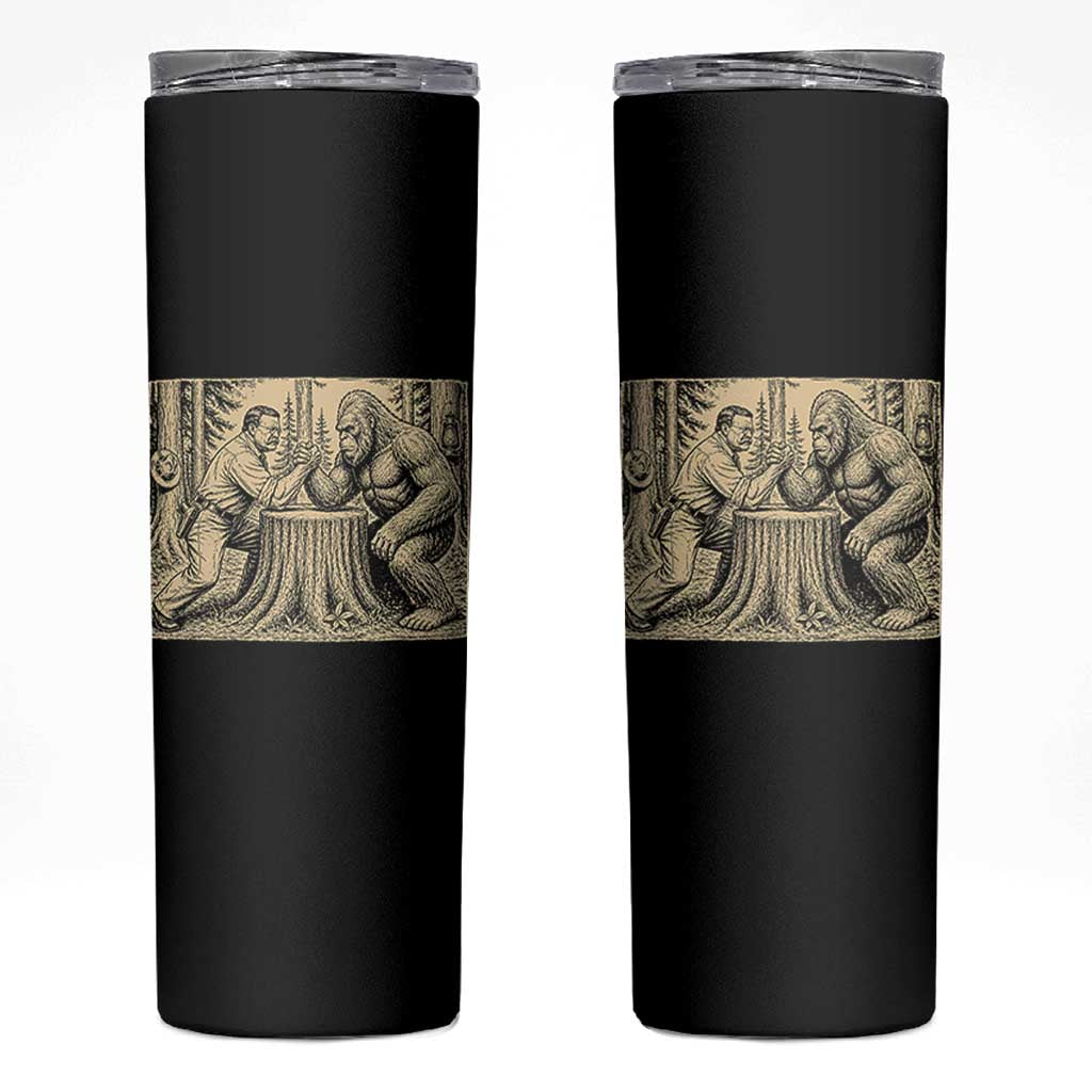 Theodore Roosevelt and Bigfoot Arm Wrestling Retro Skinny Tumbler