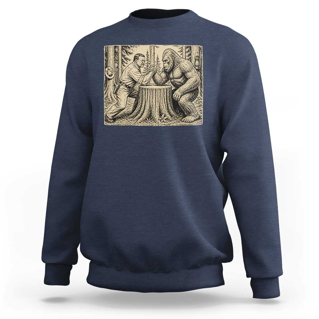 Theodore Roosevelt and Bigfoot Arm Wrestling Retro Sweatshirt