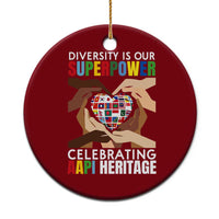 AAPI Heritage Month Ceramic Ornament Diversity Is Our Superpower Asian American and Pacific Islander Countries