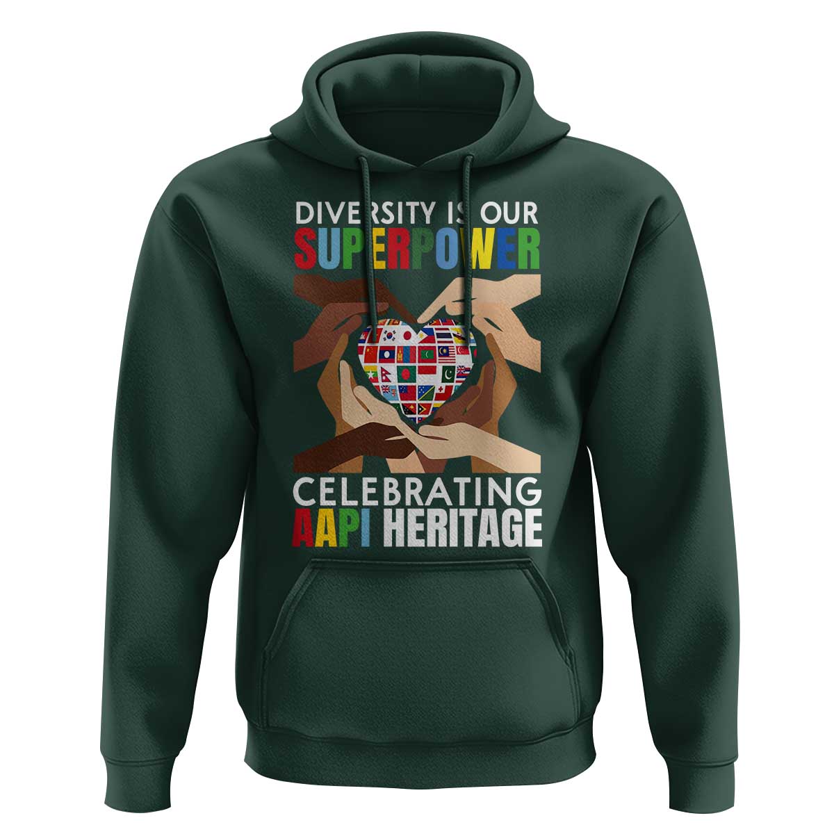 AAPI Heritage Month Hoodie Diversity Is Our Superpower Asian American and Pacific Islander Countries