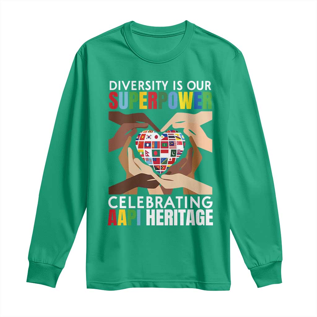 AAPI Heritage Month Long Sleeve Shirt Diversity Is Our Superpower Asian American and Pacific Islander Countries