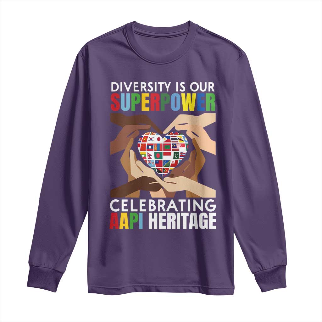 AAPI Heritage Month Long Sleeve Shirt Diversity Is Our Superpower Asian American and Pacific Islander Countries