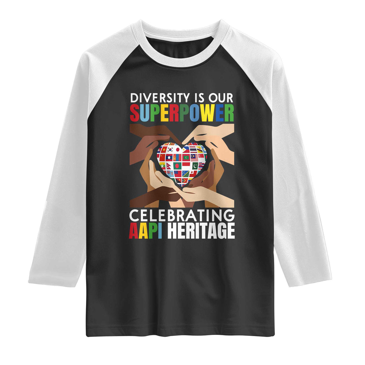AAPI Heritage Month Raglan Shirt Diversity Is Our Superpower Asian American and Pacific Islander Countries