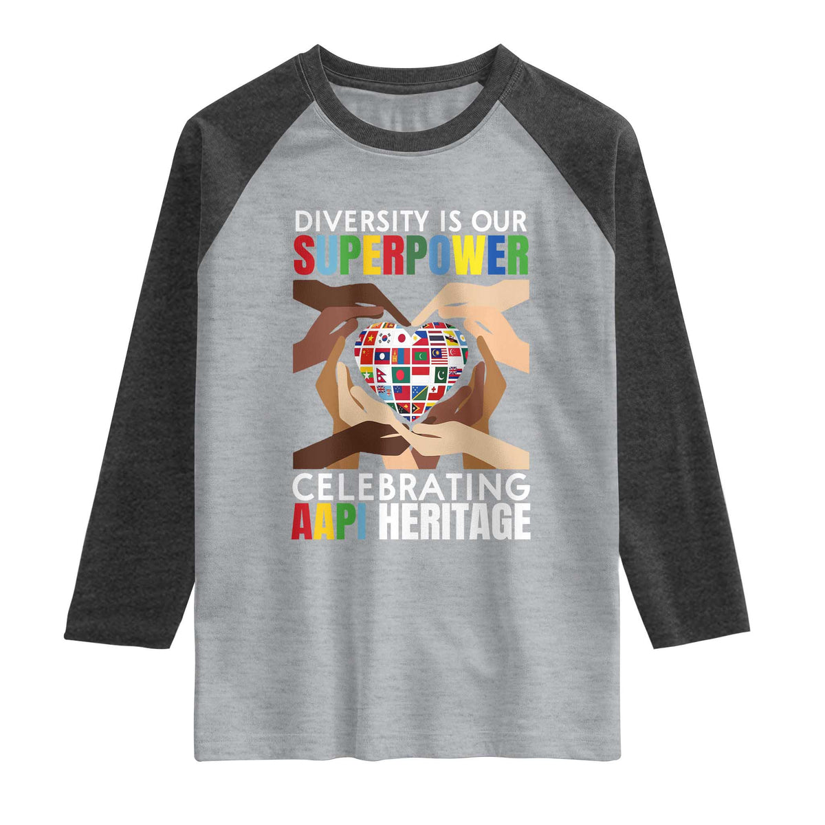AAPI Heritage Month Raglan Shirt Diversity Is Our Superpower Asian American and Pacific Islander Countries