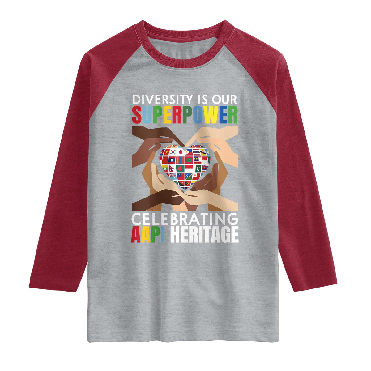 AAPI Heritage Month Raglan Shirt Diversity Is Our Superpower Asian American and Pacific Islander Countries