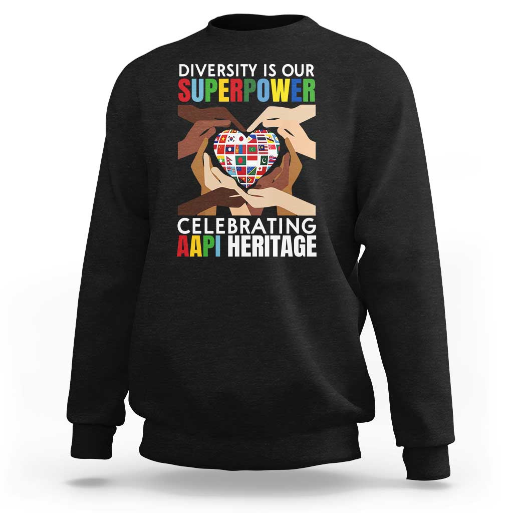 AAPI Heritage Month Sweatshirt Diversity Is Our Superpower Asian American and Pacific Islander Countries