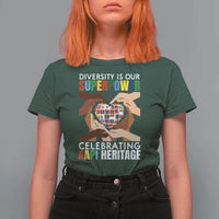 AAPI Heritage Month T Shirt For Women Diversity Is Our Superpower Asian American and Pacific Islander Countries