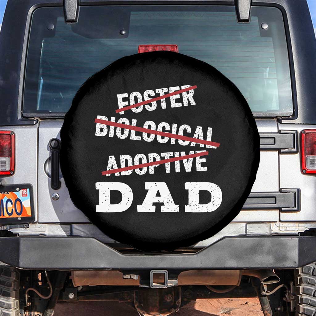 Funny Biological Adoptive Foster Dad Spare Tire Cover Fathers Day - Wonder Print Shop