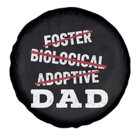 Funny Biological Adoptive Foster Dad Spare Tire Cover Fathers Day - Wonder Print Shop