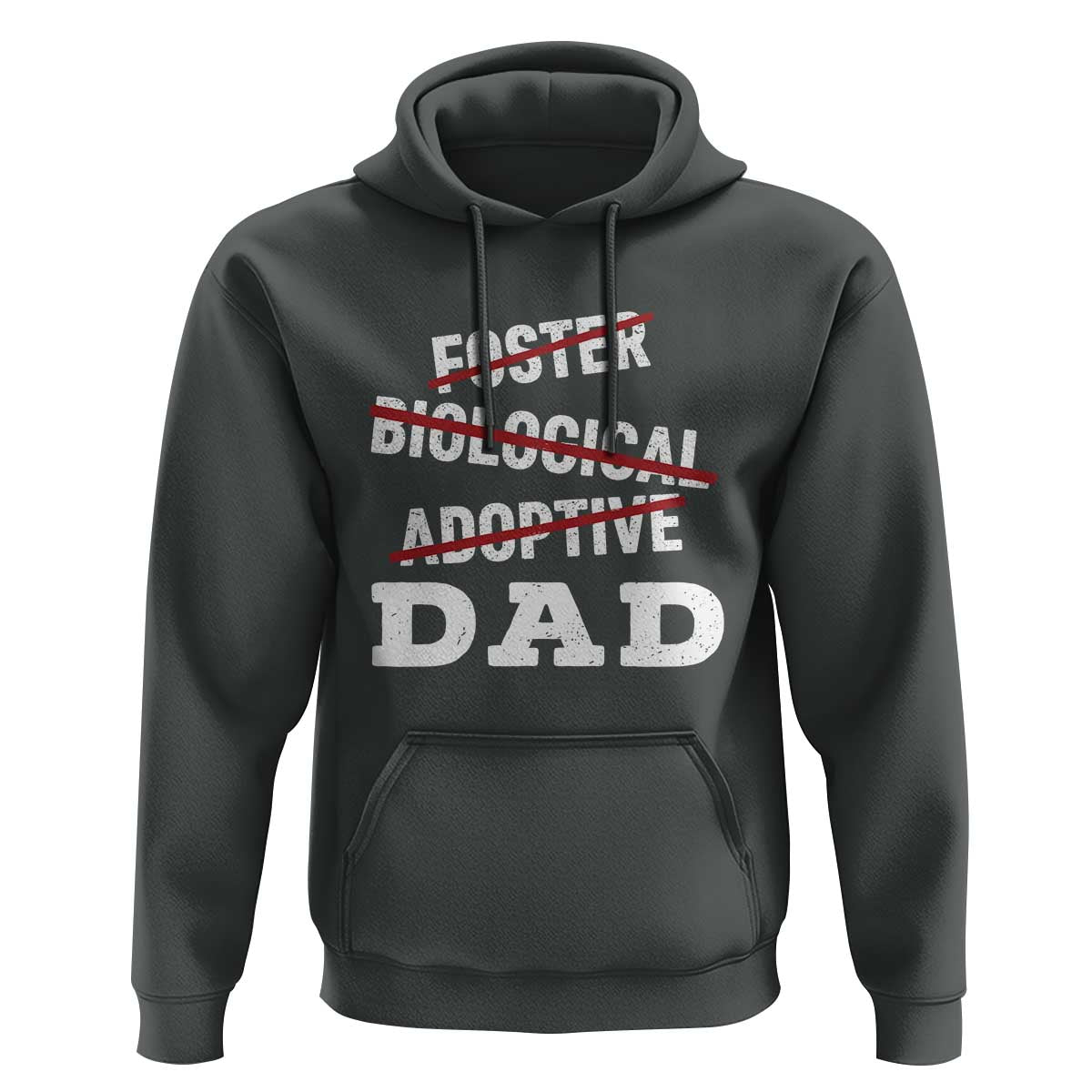 Funny Biological Adoptive Foster Dad Hoodie Fathers Day - Wonder Print Shop