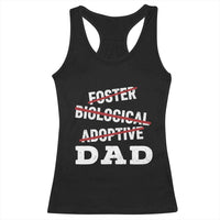 Funny Biological Adoptive Foster Dad Racerback Tank Top Fathers Day - Wonder Print Shop