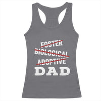Funny Biological Adoptive Foster Dad Racerback Tank Top Fathers Day - Wonder Print Shop