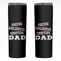 Funny Biological Adoptive Foster Dad Skinny Tumbler Fathers Day - Wonder Print Shop