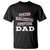 Funny Biological Adoptive Foster Dad T Shirt Fathers Day - Wonder Print Shop