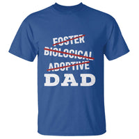 Funny Biological Adoptive Foster Dad T Shirt Fathers Day - Wonder Print Shop