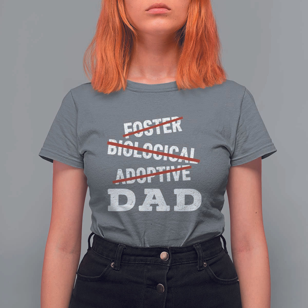 Funny Biological Adoptive Foster Dad T Shirt For Women Fathers Day - Wonder Print Shop