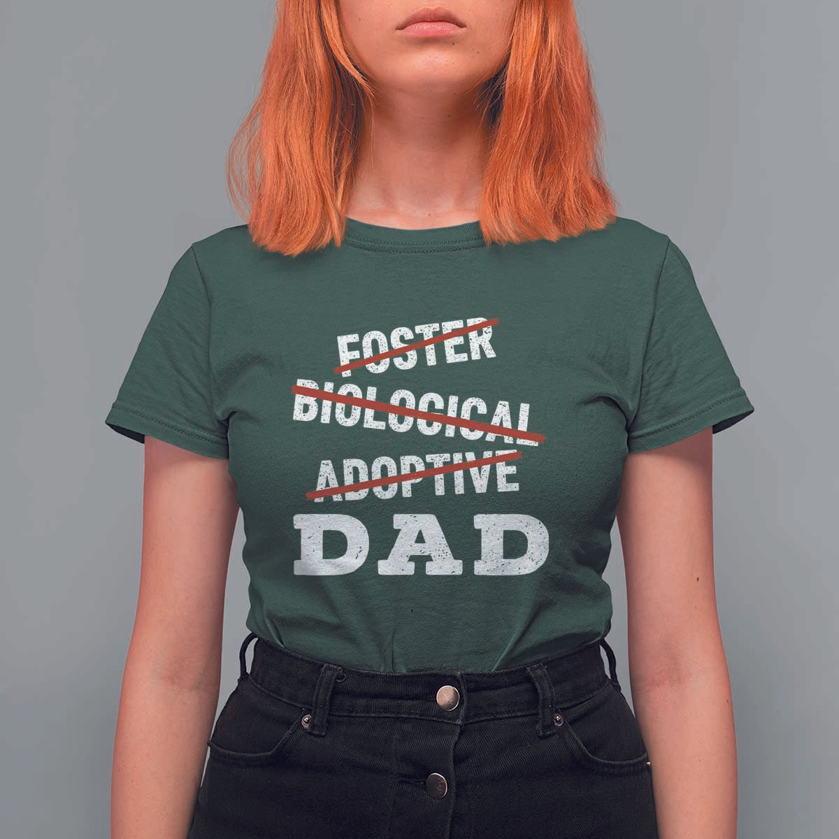 Funny Biological Adoptive Foster Dad T Shirt For Women Fathers Day - Wonder Print Shop
