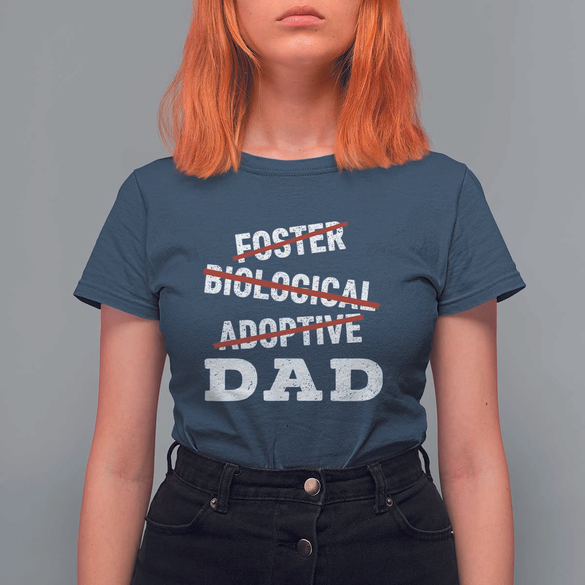 Funny Biological Adoptive Foster Dad T Shirt For Women Fathers Day - Wonder Print Shop