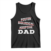 Funny Biological Adoptive Foster Dad Tank Top Fathers Day - Wonder Print Shop