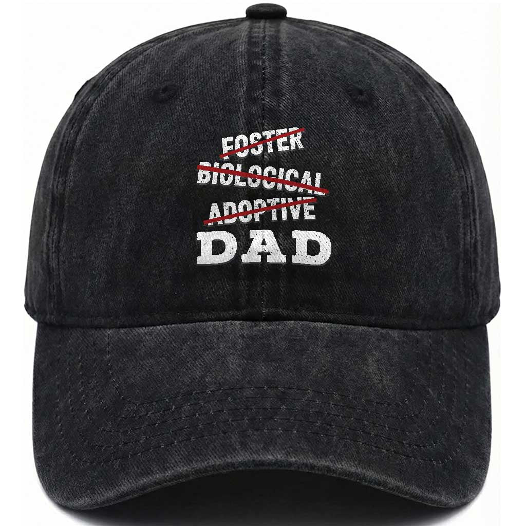 Funny Biological Adoptive Foster Dad Washed Cotton Baseball Cap Fathers Day