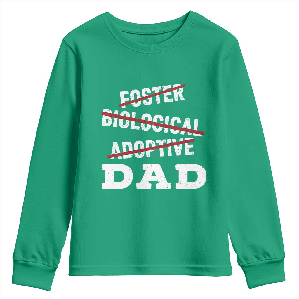 Funny Biological Adoptive Foster Dad Youth Sweatshirt Fathers Day - Wonder Print Shop
