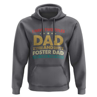 Funny I Have Two Titles Dad And Foster Dad And I Rock Them Both Hoodie Retro Foster Dad Fathers Day - Wonder Print Shop
