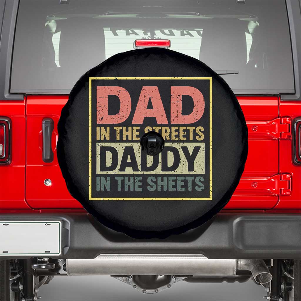 Funny Dad In The Streets Daddy In The Sheets Spare Tire Cover Fathers Day - Wonder Print Shop