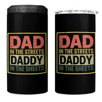 Funny Dad In The Streets Daddy In The Sheets 4 in 1 Can Cooler Tumbler Fathers Day - Wonder Print Shop