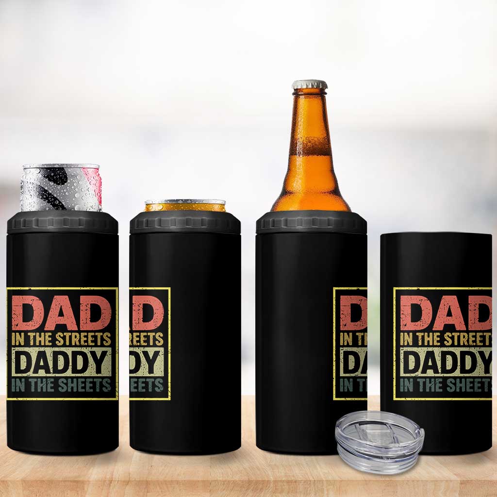 Funny Dad In The Streets Daddy In The Sheets 4 in 1 Can Cooler Tumbler Fathers Day - Wonder Print Shop