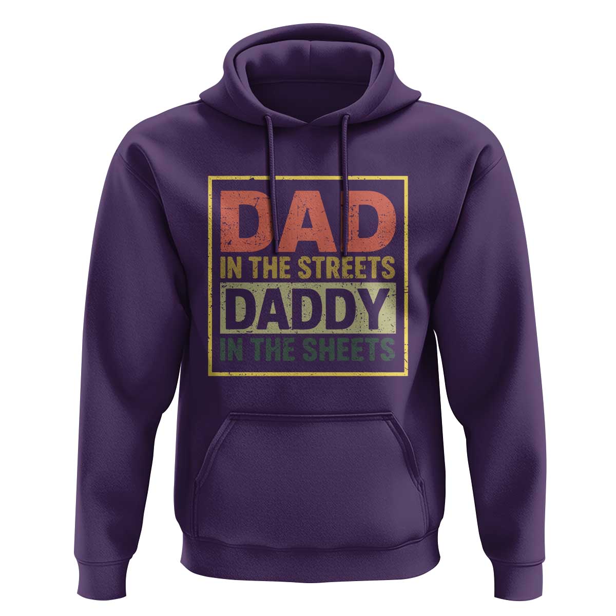 Funny Dad In The Streets Daddy In The Sheets Hoodie Fathers Day - Wonder Print Shop