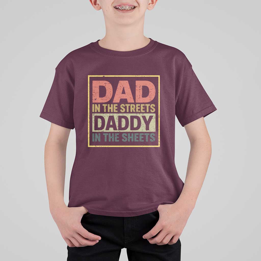 Funny Dad In The Streets Daddy In The Sheets T Shirt For Kid Fathers Day - Wonder Print Shop
