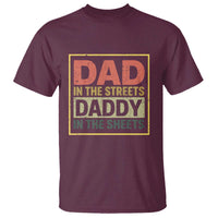 Funny Dad In The Streets Daddy In The Sheets T Shirt Fathers Day - Wonder Print Shop