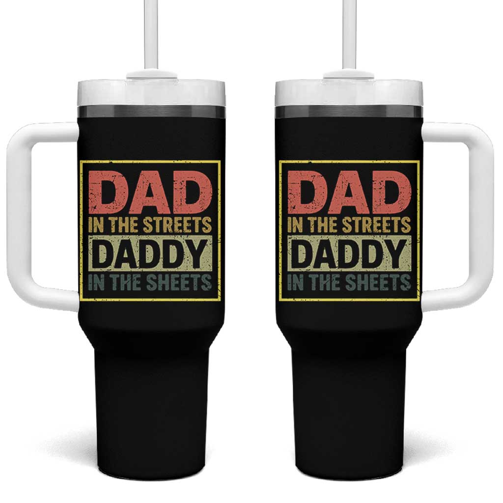 Funny Dad In The Streets Daddy In The Sheets Tumbler With Handle Fathers Day - Wonder Print Shop