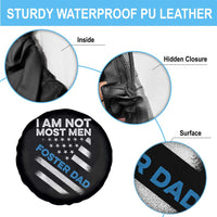 Funny Foster Parent I Am Not Most Men Foster Dad Spare Tire Cover American Flag