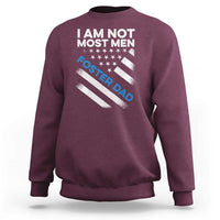 Funny Foster Parent I Am Not Most Men Foster Dad Sweatshirt American Flag