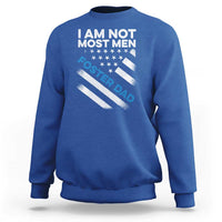 Funny Foster Parent I Am Not Most Men Foster Dad Sweatshirt American Flag