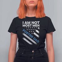 Funny Foster Parent I Am Not Most Men Foster Dad T Shirt For Women American Flag