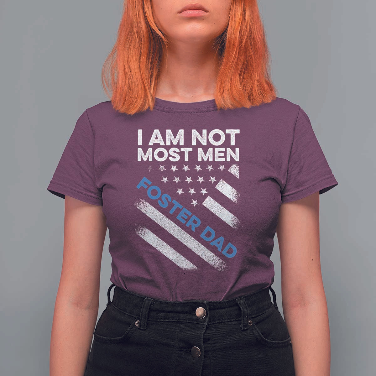 Funny Foster Parent I Am Not Most Men Foster Dad T Shirt For Women American Flag