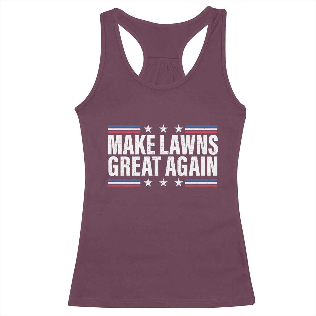 Funny Make Lawns Great Again Racerback Tank Top Lawn Mower Dad Gardener - Wonder Print Shop