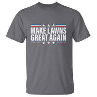 Funny Make Lawns Great Again T Shirt Lawn Mower Dad Gardener - Wonder Print Shop